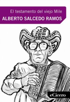 el testamento del viejo mile