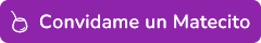 Convidame un Matecito